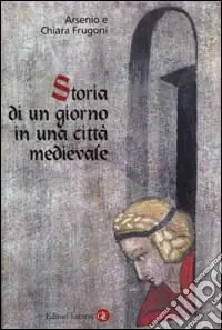 Must-Have Storia di un giorno in una città medievale