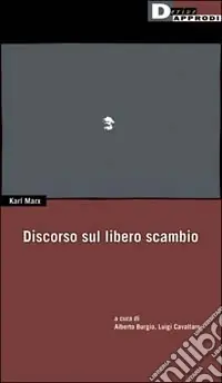 Discorso sul libero scambio Novità