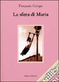 La sfera di Maria Novità