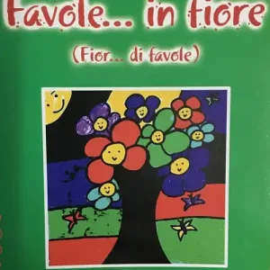 Favole... in fiore (Fior... di favole) Nuovo Arrivo