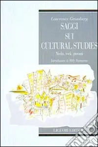 Prezzo Scontato Saggi sui cultural studies. Media, rock, giovani