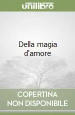 Della magia d‘amore Pagamento Sicuro