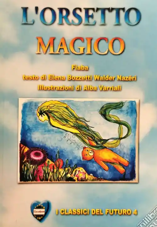 L‘orsetto magico Non Perdere