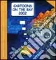 Prezzo Basso Cartoons on the bay 2002