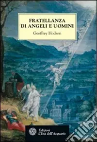 Fratellanza di angeli e uomini Prezzo Scontato
