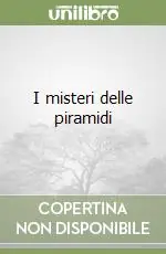 I misteri delle piramidi Prezzo Scontato