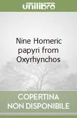 Nine Homeric papyri from Oxyrhynchos Bestseller