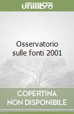 Ultime Pezzi Osservatorio sulle fonti 2001