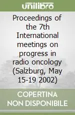 Economico Proceedings of the 7th International meetings on progress in radio oncology (Salzburg, May 15-19 2002)
