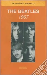 Offerta Limitata The Beatles. 1967