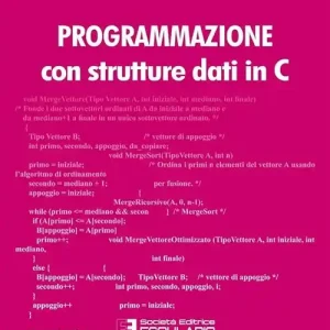 Programmazione con strutture dati in C Più Venduto