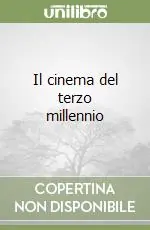 Must-Have Il cinema del terzo millennio