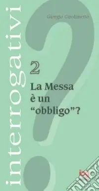 Offerta La messa è un obbligo?