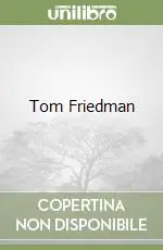 Tom Friedman Prezzo Conveniente
