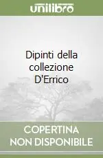 Dipinti della collezione D‘Errico Esclusivo