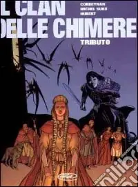 Tributo. Il clan delle chimere. Vol. 1 Direttamente Dal Produttore