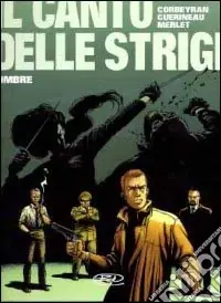Non Perdere Ombre. Il canto delle strigi. Vol. 1