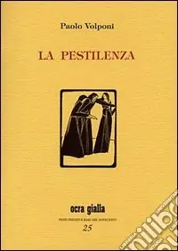 La pestilenza Nuova Collezione