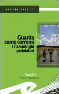 Novità Guarda come corrono i fiamminghi pedalatori