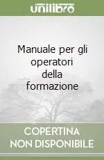 Spedito Oggi Manuale per gli operatori della formazione