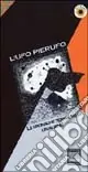 L‘UFO Pierufo. Le cronache terrestri di un alieno Professionale
