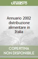 Compra Adesso Annuario 2002 distribuzione alimentare in Italia
