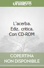 Ultimissimo Modello L‘acerba. Ediz. critica. Con CD-ROM