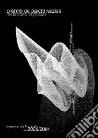 Solo Oggi Premio De Palchi-Raiziss. Selezione di poesie