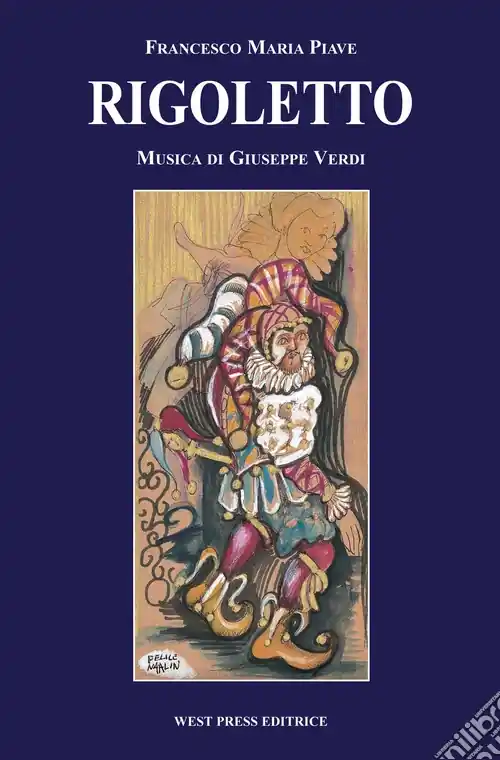 Prezzo Di Fabbrica Rigoletto. Melodramma in quattro atti. Ediz. italiana, inglese, francese e tedesca