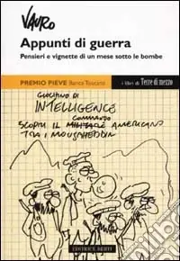 Appunti di guerra. Pensieri e vignette di un mese sotto le bombe Popolare