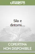 Sila e dintorni... Ultimissimo Modello