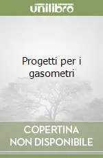 Progetti per i gasometri Spedito Oggi