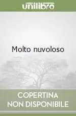 Molto nuvoloso Promozione Esclusiva
