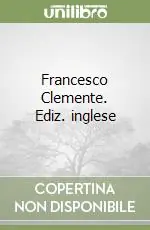 Occasione Francesco Clemente. Ediz. inglese