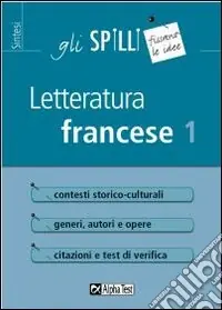 Letteratura francese. Vol. 1 Promo Stagionale
