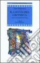Il canto del cronista. Antologia poetica Spedito Oggi