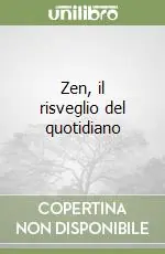 Zen, il risveglio del quotidiano Ultime Pezzi