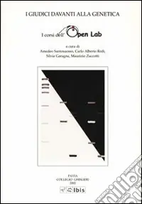 I giudici davanti alla genetica. I corsi dell‘Open Lab Novità