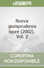 Nuova giurisprudenza ligure (2002). Vol. 2 Economico