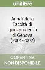 Consegna Rapida Annali della Facoltà di giurisprudenza di Genova (2001-2002)