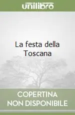 Compra Online La festa della Toscana