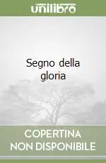 Ultime Pezzi Segno della gloria