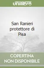 Offerta Lampo San Ranieri protettore di Pisa