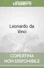 Leonardo da Vinci Ultima Occasione