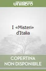 I «Misteri» d‘Italia Offerta Lampo