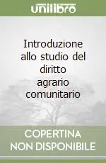 Pagamento Sicuro Introduzione allo studio del diritto agrario comunitario