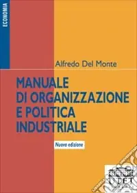 Vendita Finale Manuale di organizzazione e politica industriale