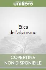 Etica dell‘alpinismo Prezzo Basso