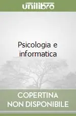 Offerta Limitata Psicologia e informatica