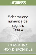 Promo Stagionale Elaborazione numerica dei segnali. Teoria